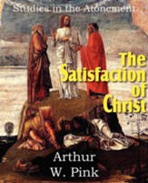 The Satisfaction of Christ, Studies in the Atonement