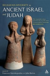 Religious Diversity in Ancient Israel and Judah