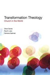 Transformation Theology: Church in the World