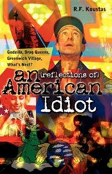 Reflections of an American Idiot