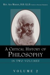 A Critical History of Philosophy Volume 2