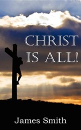 Christ Is All!