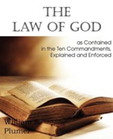 Law of God as Contained in the Ten Commandments