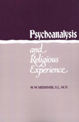 Psychoanalysis & Religious Experience
