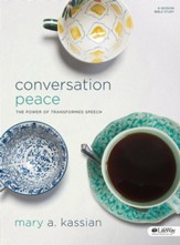 Conversation Peace (Revised Edition): The Power of Transformed Speech