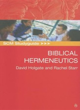 Biblical Hermeneutics Study Guide Edition