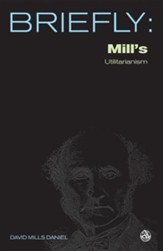 John Stuart Mill's Utilitarianism
