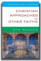 Scm Reader Christian Approaches to Other Faiths