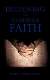 Deepening the Christian Faith