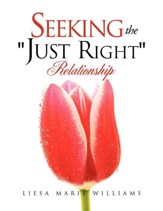 Seeking the Just Right Relationship