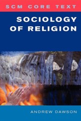 SCM Core Text: Sociology Of Religion