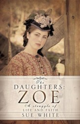 The Daughters: Zoe