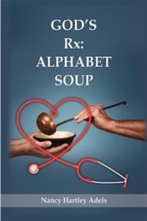 God's RX: Alphabet Soup