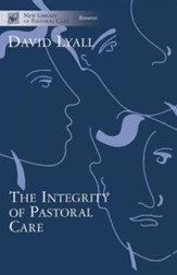 The Integrity of Pastoral Care