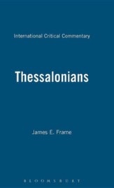 1st & 2nd Thessalonians, International Critical Commentary