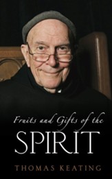 Fruits & Gifts of the Spirit