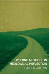 Writing Methods in Theological Reflection