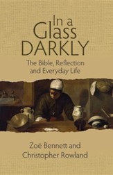 In a Glass Darkly