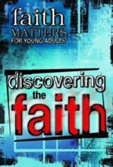 Discovering The Faith