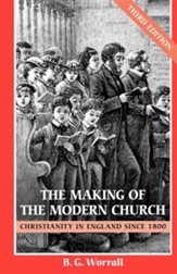 The Making of the Modern Church, Edition 0003