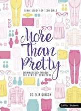 More Than Pretty Student Book: Defining Beauty Through the Lens of Scripture
