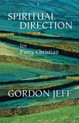 Spiritual Direction for Every Christian