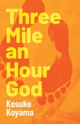 Three Mile an Hour God / New edition