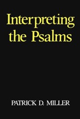 Interpreting The Psalms
