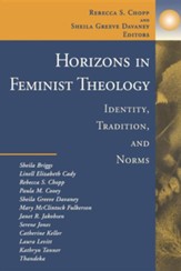 Horizons in Feminist Theology.