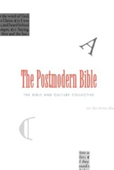 The Postmodern Bible: The Bible and Cultural Collective
