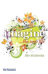 Imagine the New Life for Students