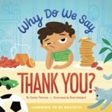 Why Do We Say Thank You?: Learning to Be Grateful