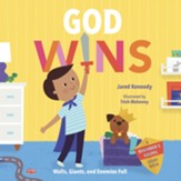 God Wins: Walls, Giants, and Enemies Fall
