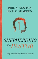 Shepherding the Pastor