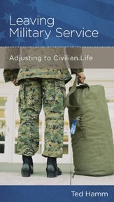 Leaving Military Service: Adjusting to Civilian Life