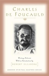 Charles De Foucauld: Writings Selected with an Introduction by Robert Ellsberg