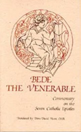 Bede the Venerable: Commentary on the Seven Catholic Epistles