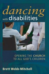 Dancing with Disabilities: Opening the Church to All God's Children