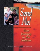 Send Me!: Your Journey to the Nations