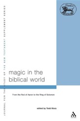 Magic in the Biblical World