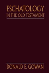 Eschatology in the Old Testament, Edition 2