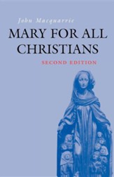 Mary for All Christians, Edition 2