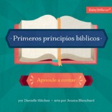 Primeros principios biblicos (First Bible Basics)