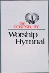 The Cokesbury Worship Hymnal Accompaniment Edition