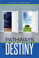Pathways to Destiny