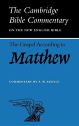 The Gospel According to Matthew: The Cambridge Bible Commentary