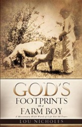 God's Footprints on a Farm Boy