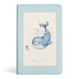 KJV Great and Small Bible, Baby Blue  LeatherTouch: A Keepsake Bible for Babies