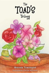 The Toad's Trilogy