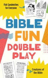 Bible Fun Double Play: Featuring Fish Sandwiches for Everyone and Creatures of the Bible!